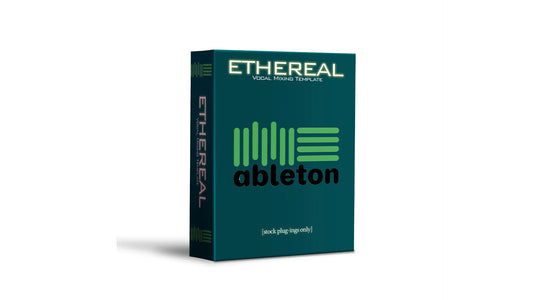 Ethereal Mixing Template [Ableton]
